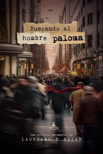Buscando al Hombre Paloma film afişi