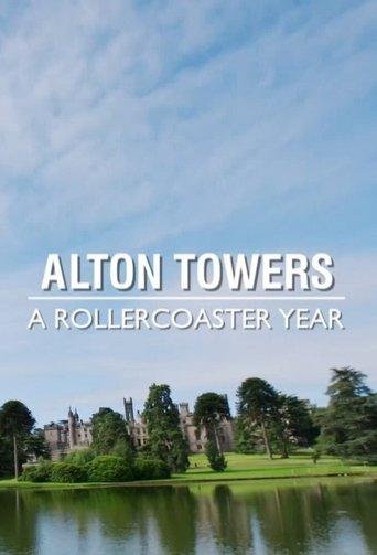 Alton Towers: A Rollercoaster Year film afişi