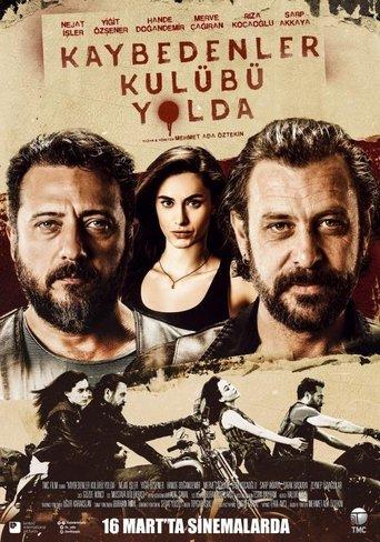 Kaybedenler Kulübü Yolda film afişi