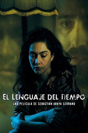 El lenguaje del tiempo film afişi