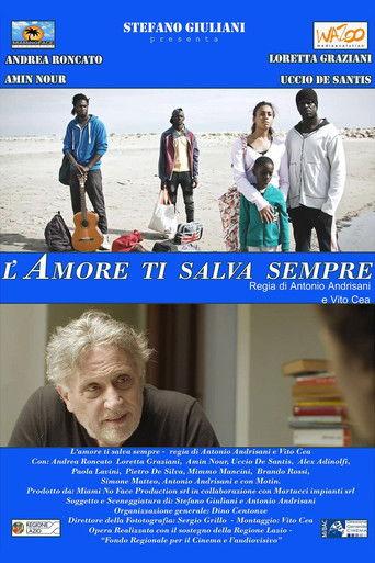 L'amore ti salva sempre film afişi