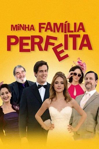 Minha Família Perfeita film afişi