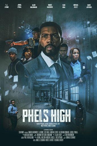 Phels High film afişi