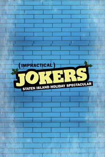 Impractical Jokers: The Staten Island Holiday Spectacular film afişi