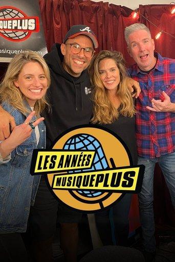 Les années MusiquePlus dizi afişi