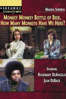 Monkey, Monkey, Bottle of Beer, How Many Monkeys Have We Here? film afişi