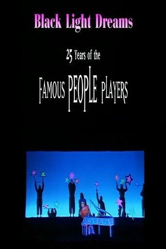 Black Light Dreams: The 25 Years of the Famous People Players film afişi