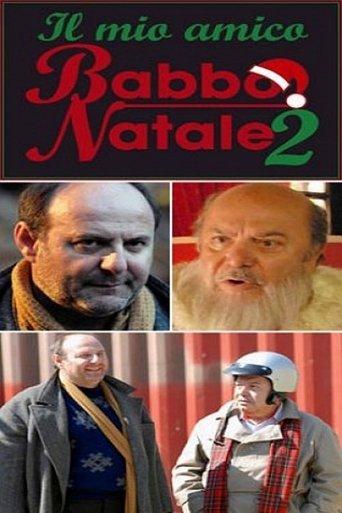 Il mio amico Babbo Natale 2 film afişi