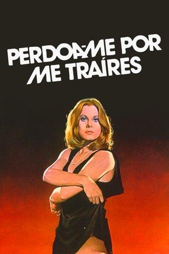 Perdoa-Me Por Me Traíres film afişi