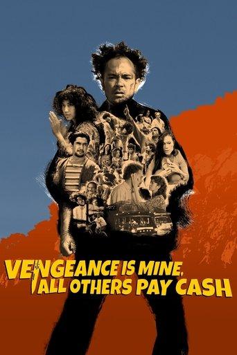 Vengeance Is Mine, All Others Pay Cash film afişi