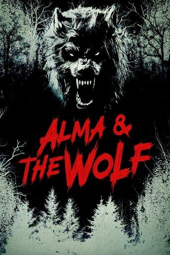 Alma & the Wolf film afişi