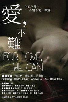 For Love We Can film afişi