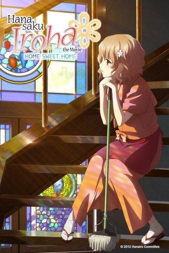 Hanasaku Iroha the Movie: Home Sweet Home film afişi