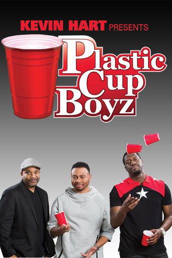 Kevin Hart Presents: Plastic Cup Boyz film afişi