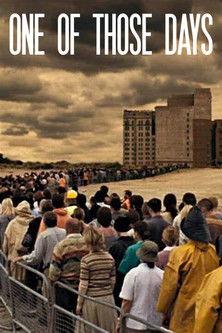One of Those Days film afişi