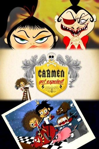 Carmen Got Expelled! film afişi