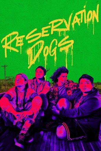 Reservation Dogs dizi afişi
