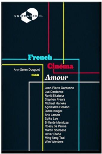 French Cinema Mon Amour film afişi