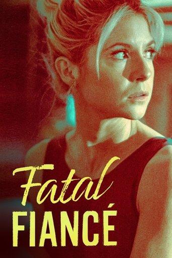 Fatal Fiancé film afişi