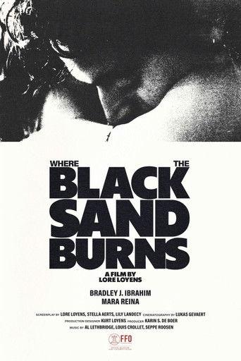 Where the Black Sand Burns film afişi