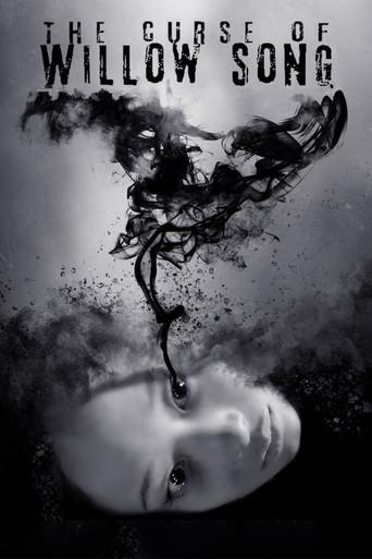 The Curse of Willow Song film afişi