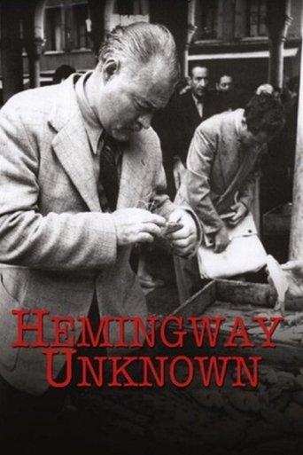 Hemingway Unknown film afişi