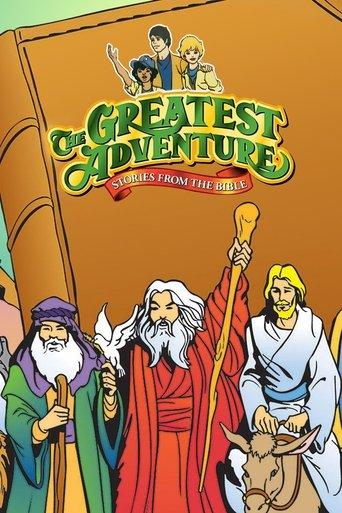 The Greatest Adventure: Stories from the Bible dizi afişi