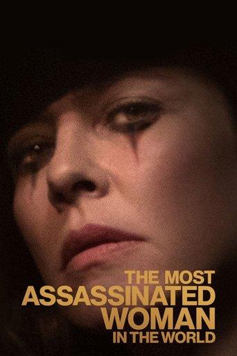The Most Assassinated Woman in the World film afişi