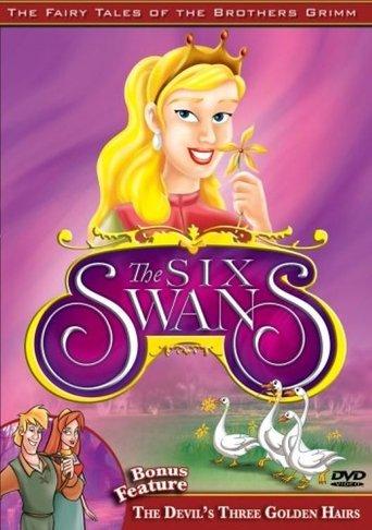 The Fairy Tales of the Brothers Grimm: The Six Swans / The Devil's Three Golden Hairs film afişi