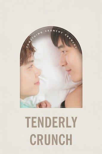 Tenderly Crunch film afişi
