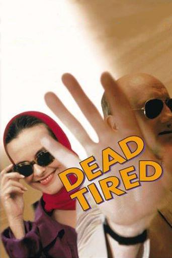 Dead Tired film afişi