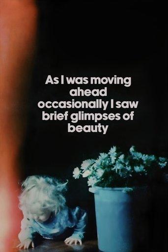 As I Was Moving Ahead, Occasionally I Saw Brief Glimpses of Beauty film afişi