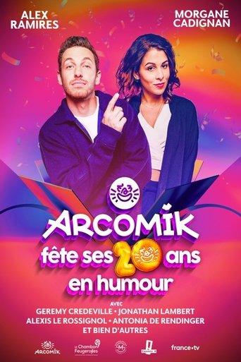 Arcomik fête ses 20 ans en humour film afişi