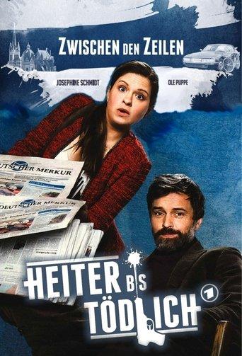 Heiter bis tödlich - Zwischen den Zeilen dizi afişi