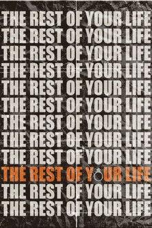 The Rest of Your Life film afişi