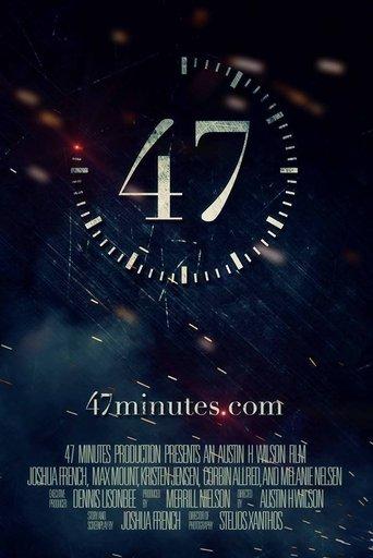 47 Minutes film afişi