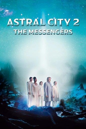 Astral City 2: The Messengers film afişi