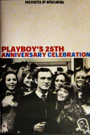 Playboy's 25th Anniversary Celebration film afişi