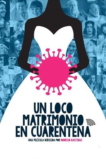 Un loco matrimonio en cuarentena film afişi