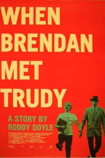 When Brendan Met Trudy film afişi