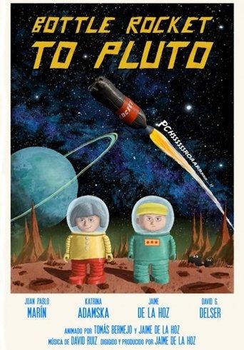 Bottle Rocket to Pluto film afişi