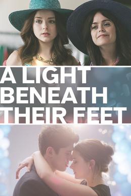 A Light Beneath Their Feet film afişi