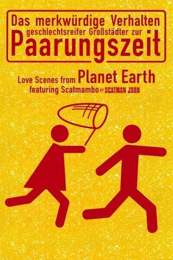 Love Scenes from Planet Earth film afişi