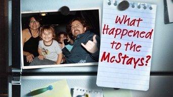 What Happened to the McStays?