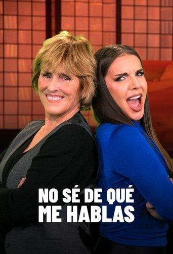 No sé de qué me hablas dizi afişi