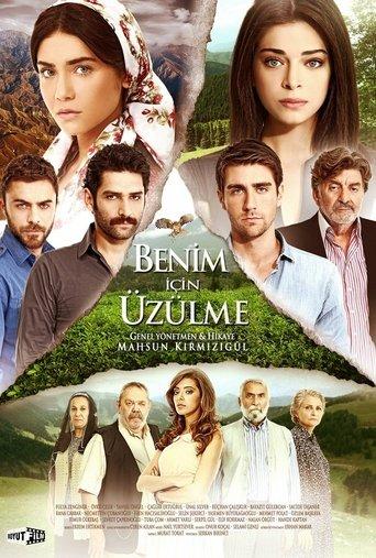 Benim İçin Üzülme dizi afişi