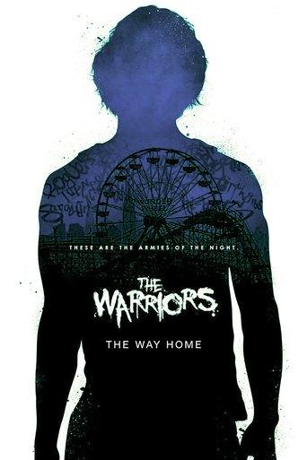The Warriors: The Way Home film afişi