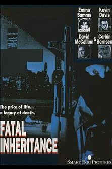 Fatal Inheritance film afişi
