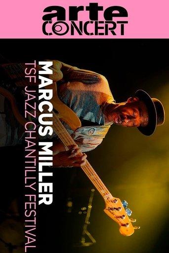 Marcus Miller @ TSF Jazz Chantilly Festival 2025 film afişi