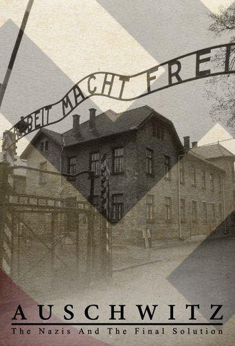 Auschwitz: The Nazis and the Final Solution dizi afişi